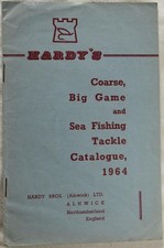 HARDY’S COARSE, BIG GAME & SEA FISHING TACKLE 1964 Catalogue. Rods, Reels etc