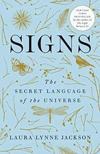 Signs: The secret language of the universe Paperback New Book UK