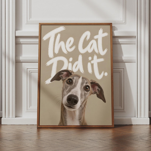 The cat did - whippet, poster
