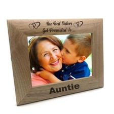 Best Sisters Get Promoted To Auntie Wooden Photo Frame Gift FW98