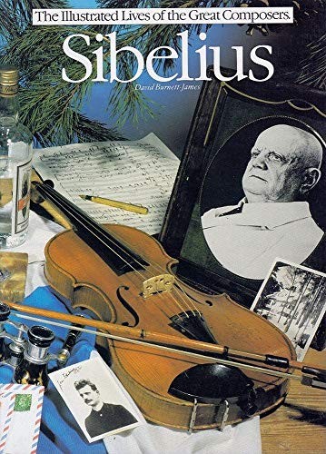 Sibelius illustrated lives of - (illustrated,