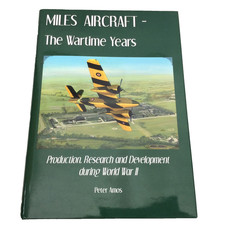 MILES AIRCRAFT: THE WARTIME