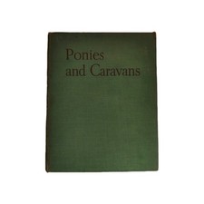 Ponies and Caravans by M.M