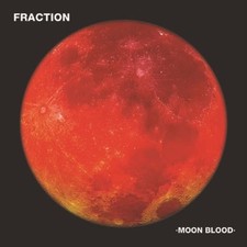 FRACTION: MOON BLOOD - PICTURE