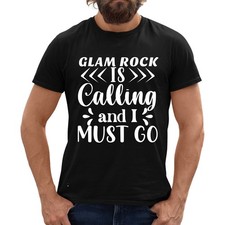GLAM ROCK IS CALLING & I MUST