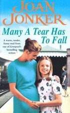 Many a Tear Has to Fall By  Joan Jonker. 9780747266136
