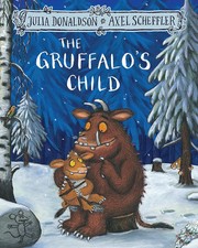 The Gruffalo's Child (The