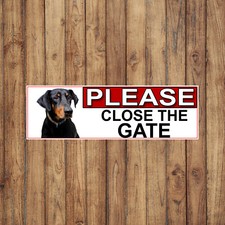DOBERMAN PINSCHER PLEASE CLOSE