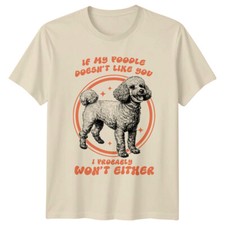 Poodle Dog "If My Poodle