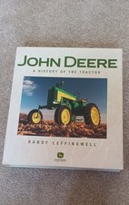 John Deere: A History of the Tractor by Randy Leffingwell (Paperback, 2006)
