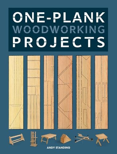 One plank woodworking - woodworking, projects