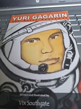Yuri Gagarin: The First Spaceman, Southgate, Vix, Used; Good Book