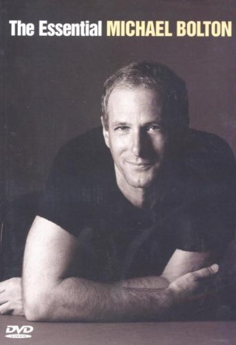 Michael bolton the essential - bolton:,