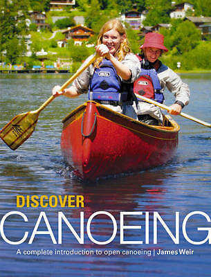 Discover canoeing complete - a,