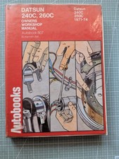Datsun 240C & 260C (1971-1974) Owners Workshop Manual