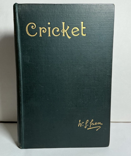 Cricket grace 1891 - cricket, w.g.
