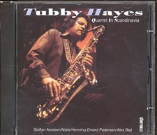 Tubby Hayes - Quartet in Scandinavia - Tubby Hayes CD TBVG The Cheap Fast Free