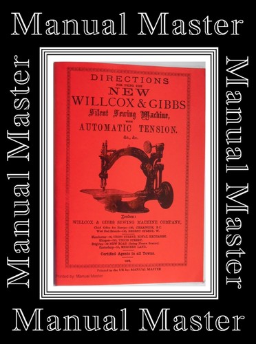 Willcox gibbs post 1876 - willcox, post-1876