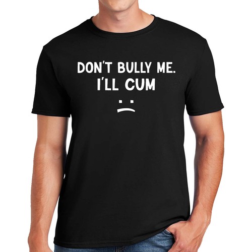 Don bully ll cum mens - don't,