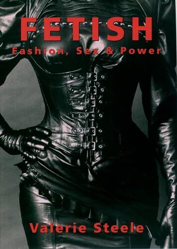 Steele fetish fashion sex - -,