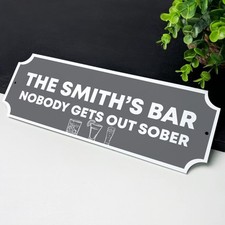 Bar Sign For Home Bar Funny Nobody Gets Out Sober For Man Cave Personalised