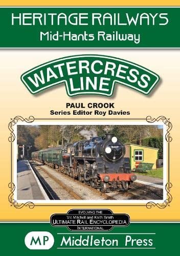 Watercress line the - line:, mid-hants