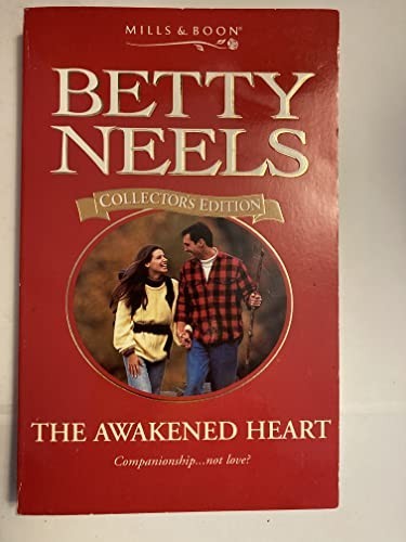 The awakened heart betty - the,
