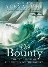 The Bounty: The True Story of