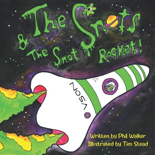 The snots snot - the, &