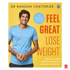 Feel Great Lose Weight: Long term, simple habits for lasting Paperback NEW