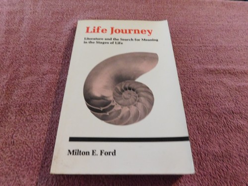 Life journey milton ford - journey, e.
