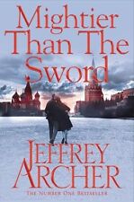 Mightier than the Sword (The Clifton Chronicles),Jeffrey Archer- 9780330517966
