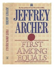 First among equals jeffrey - equals, by