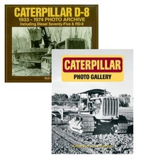Caterpillar Photo Archive 2-Book Set — D-8 & Early Caterpillar Tractors