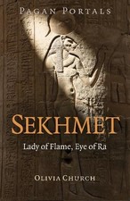 Pagan Portals - Sekhmet -