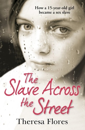 The slave across street - across,