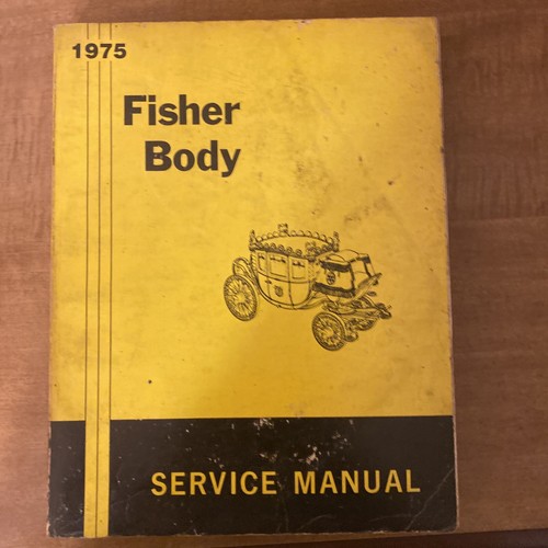1975 fisher body - fisher, service