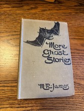 More Ghost Stories of an Antiquary - M. R. James - 1927 New Edition Vintage