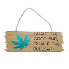 Funny Driftwood Sign Smokers