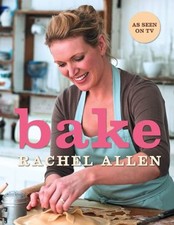 Bake By Rachel Allen. 9780007259700