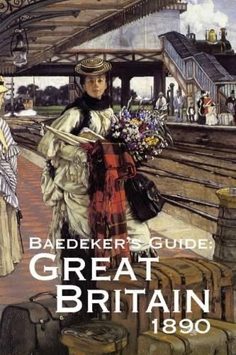 Baedekers great britain 1890 - britain,,