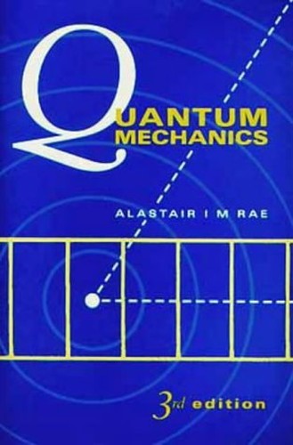 Quantum mechanics rae - quantum, by