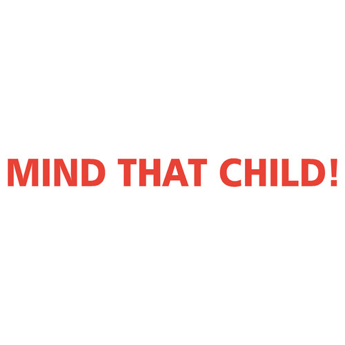 Mind that child ice - that,
