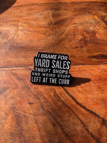Stop for yard sales - for, thrift