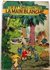 Rare Tif Et Tondu Against The White Hand No. 4 Softcover 1956 Will Ed Dupuis