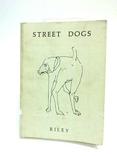 Street Dogs - Harold Riley