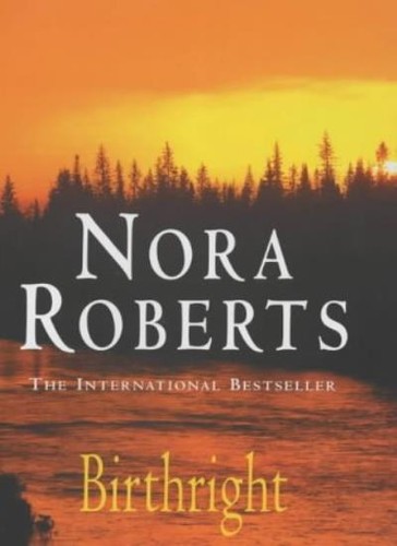 Birthright nora roberts - nora,