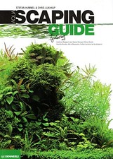 Dennerle Aquascaping Guide by Stefan Hummel & Chris Lukhaup - Various