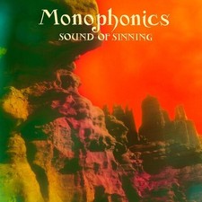Monophonics : Sound of Sinning