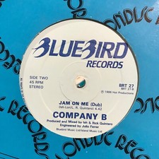 Company B - Jam On Me 12”